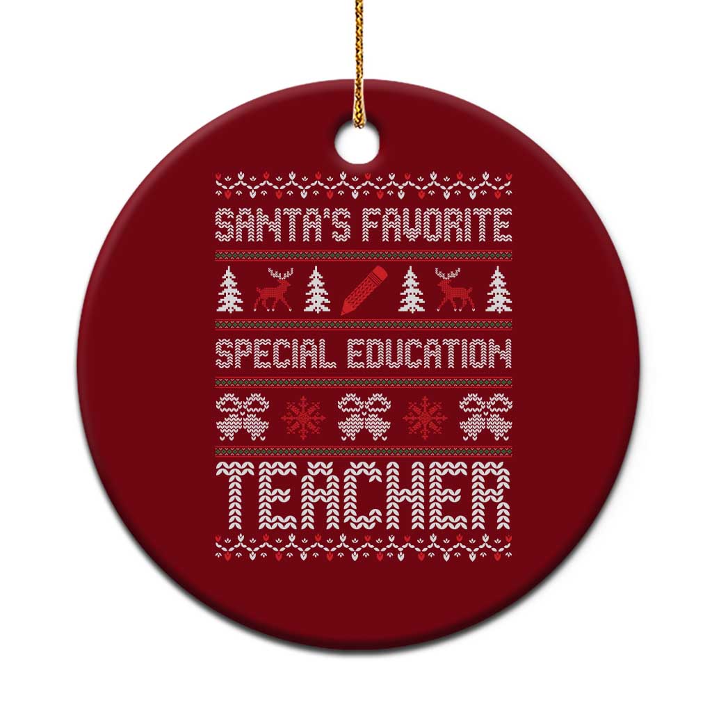 Santas Favorite Special Education Teacher Ceramic Ornament Christmas Educator Holiday Gift