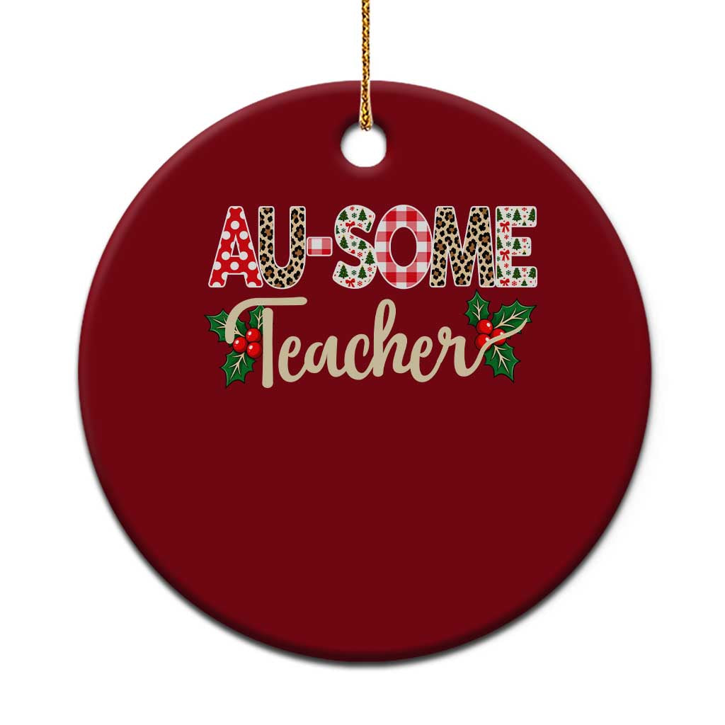 Au Some Teacher Educator Gift Ceramic Ornament Christmas Leopard Plaid