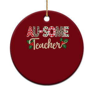 Au Some Teacher Educator Gift Ceramic Ornament Christmas Leopard Plaid