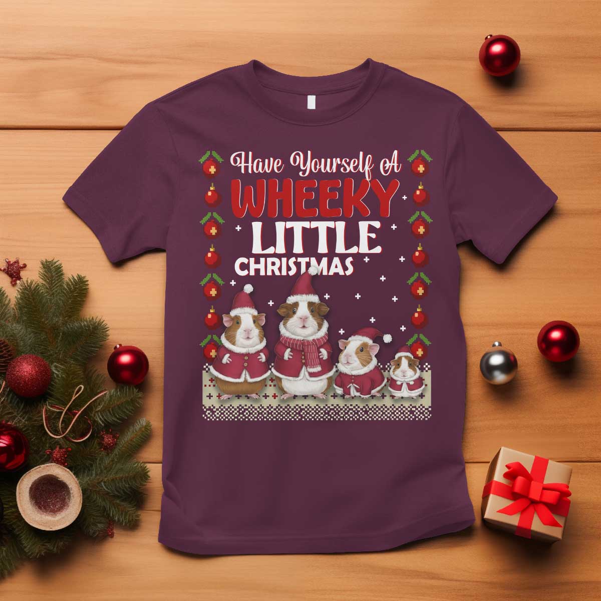 Christmas Guinea Pig Lover T Shirt Have Yourself A Wheeky Little TS12 Maroon Print Your Wear