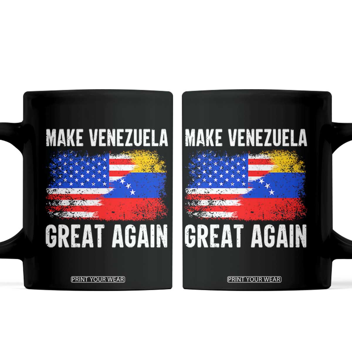 Make Venezuela Great Again Coffee Mug Political Gift TS12 Black Print Your Wear
