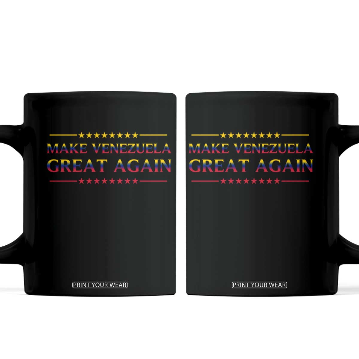 International Venezuela Gifts Coffee Mug Make Venezuela Great Again TS12 Black Print Your Wear