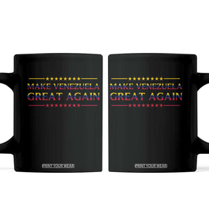 International Venezuela Gifts Coffee Mug Make Venezuela Great Again TS12 Black Print Your Wear