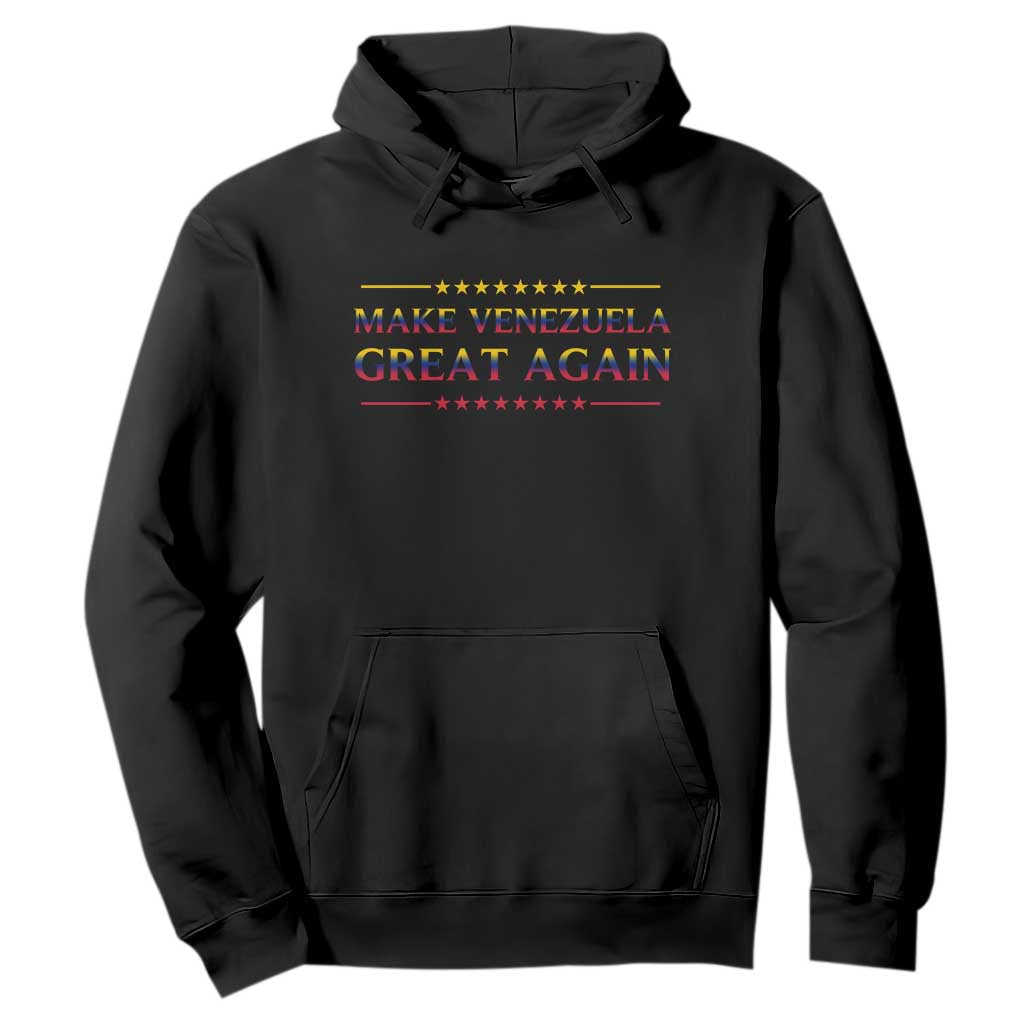 International Venezuela Gifts Hoodie Make Venezuela Great Again TS12 Black Print Your Wear