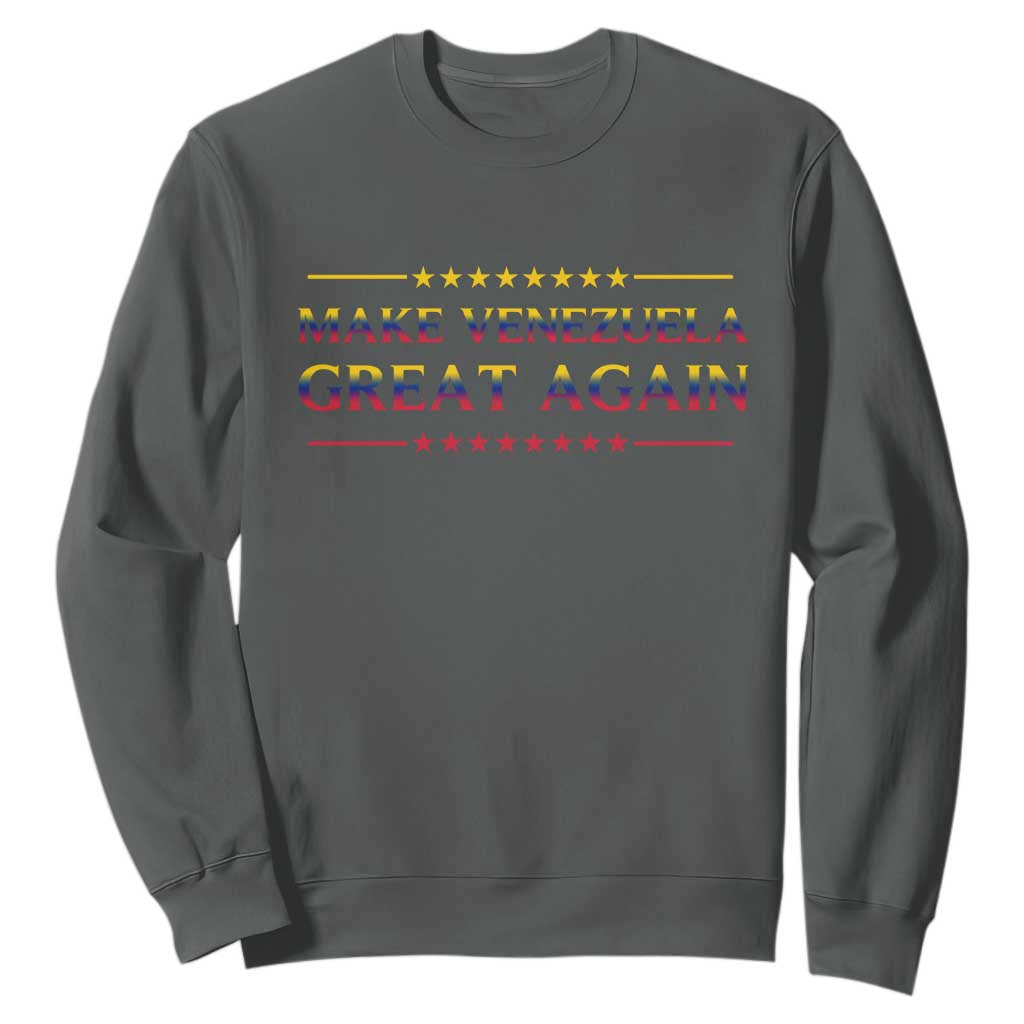 International Venezuela Gifts Sweatshirt Make Venezuela Great Again TS12 Dark Heather Print Your Wear
