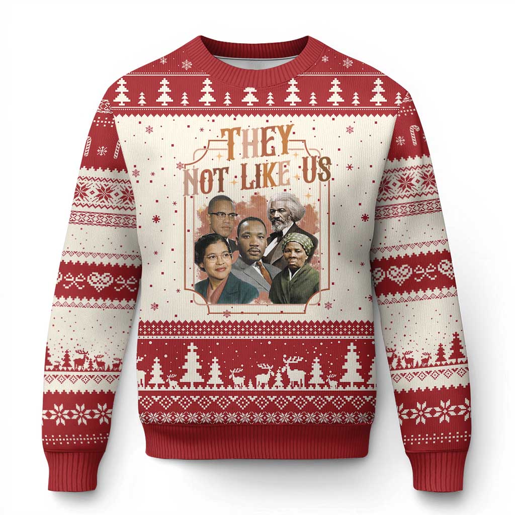 They Not Like Us Ugly Christmas Sweater African American History Leaders TS12 Beige Red Print Your Wear