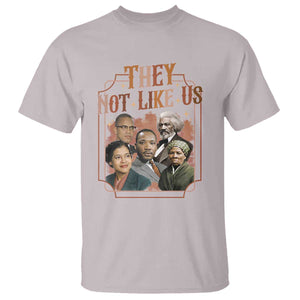 They Not Like Us T Shirt African American History Leaders TS12 Ice Gray Print Your Wear