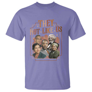 They Not Like Us T Shirt African American History Leaders TS12 Violet Print Your Wear