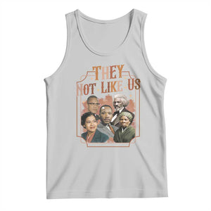 They Not Like Us Tank Top African American History Leaders TS12 Ash Print Your Wear
