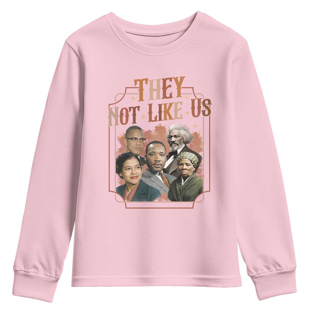 They Not Like Us Youth Sweatshirt African American History Leaders TS12 Light Pink Print Your Wear