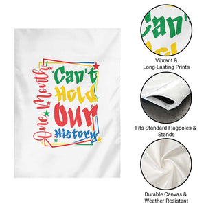 One Month Cannot Hold Our History Garden Flag Black History Gift TS12 Print Your Wear