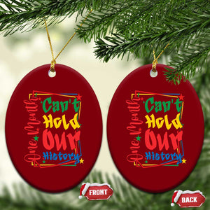 One Month Cannot Hold Our History Ceramic Ornament Black History Gift TS12 Print Your Wear