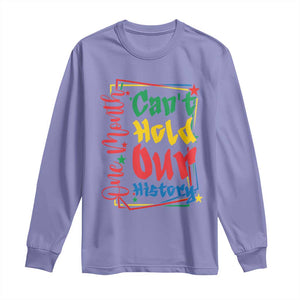 One Month Cannot Hold Our History Long Sleeve Shirt Black History Gift TS12 Violet Print Your Wear