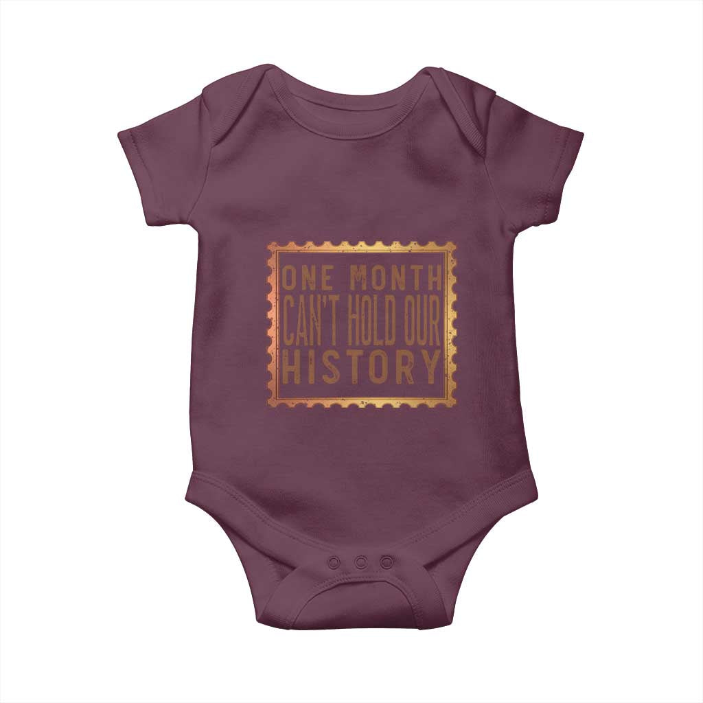 One Month Cannot Hold Our History Baby Onesie African American Gift TS12 Maroon Print Your Wear