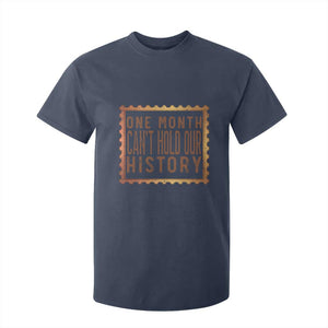 One Month Cannot Hold Our History T Shirt For Kid African American Gift TS12 Navy Print Your Wear