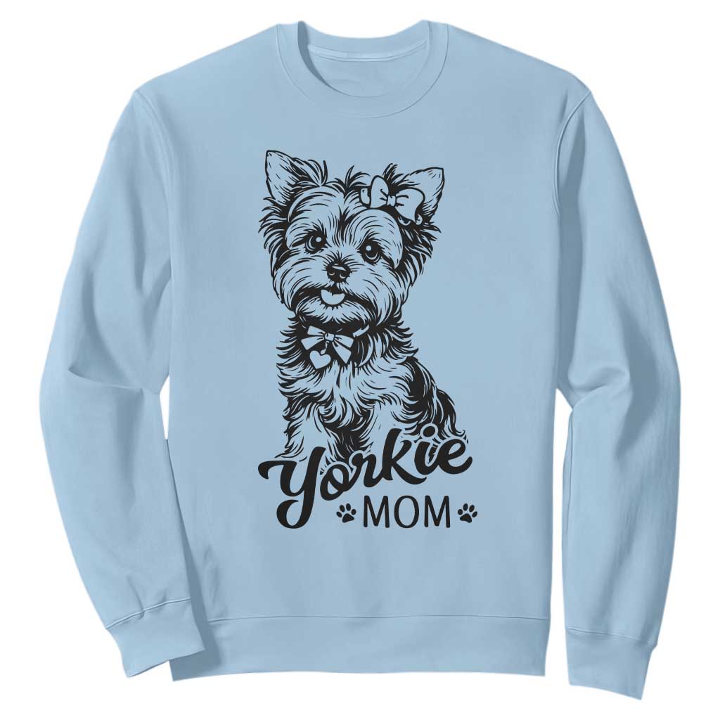 Yorkshire Terrier Mom Sweatshirt Cute Yorkie Mama Puppy Gift TS12 Light Blue Print Your Wear