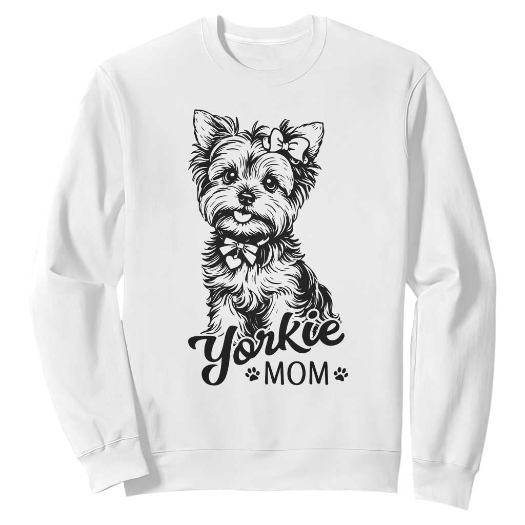 Yorkshire Terrier Mom Sweatshirt Cute Yorkie Mama Puppy Gift TS12 White Print Your Wear