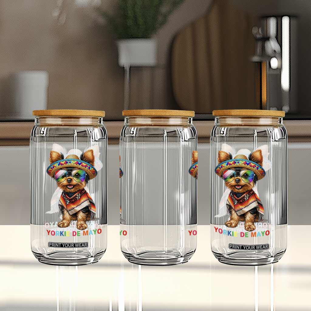 Yorkie De Mayo Glass Can Cinco De Mayo Dog Lover TS12 Print Your Wear