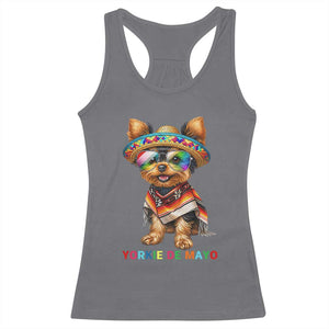 Yorkie De Mayo Racerback Tank Top Cinco De Mayo Dog Lover TS12 Charcoal Print Your Wear