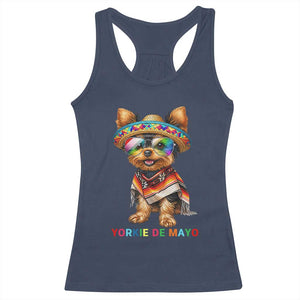 Yorkie De Mayo Racerback Tank Top Cinco De Mayo Dog Lover TS12 Navy Print Your Wear