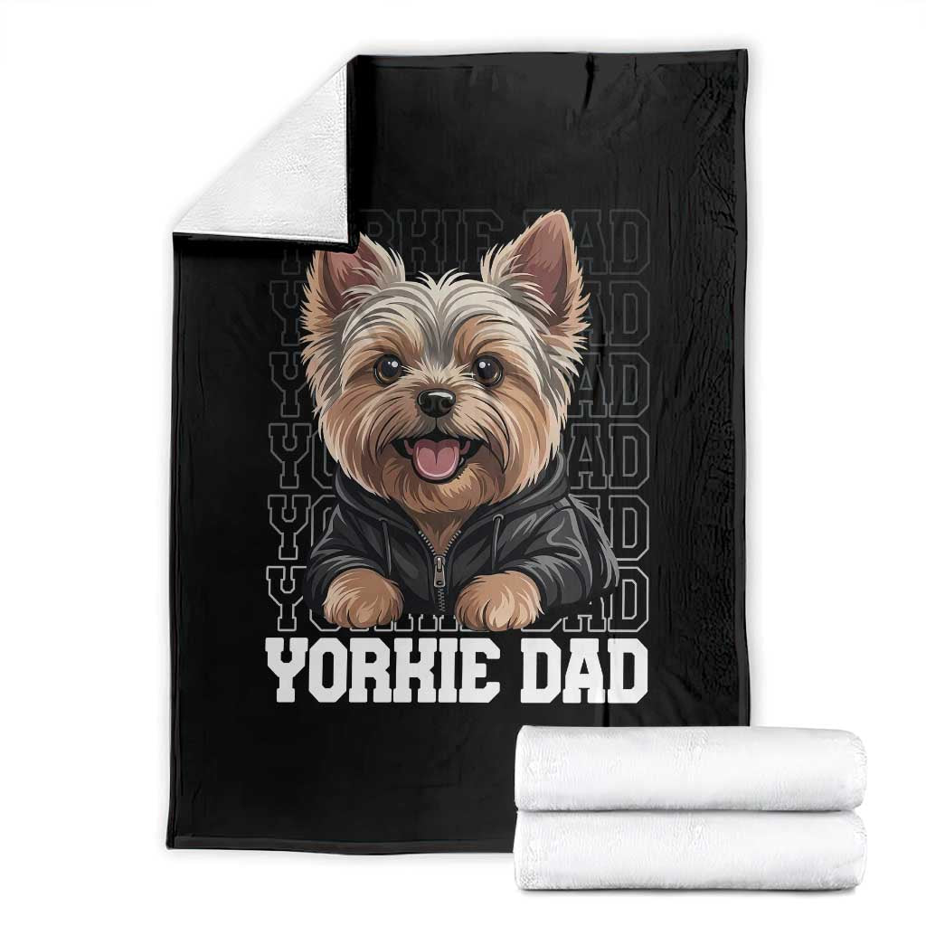 Proud Yorkshire Terrier Dad Throw Blanket Fathers Day Dog Lover Gift TS12 Black Print Your Wear