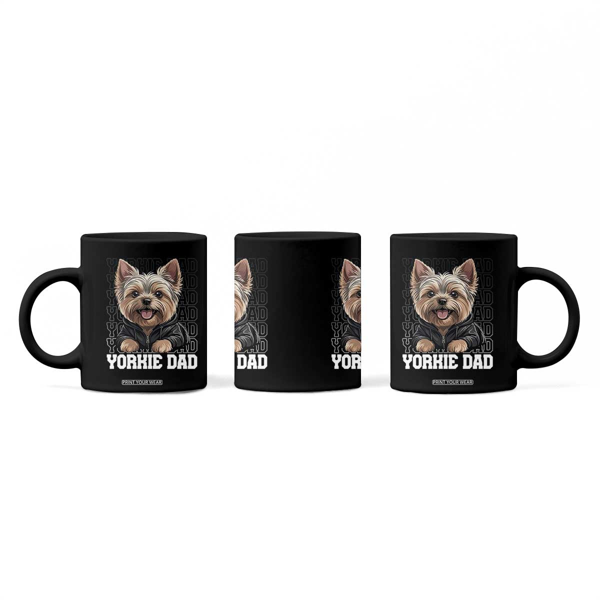 Proud Yorkshire Terrier Dad Coffee Mug Fathers Day Dog Lover Gift TS12 Print Your Wear