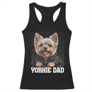 Proud Yorkshire Terrier Dad Racerback Tank Top Fathers Day Dog Lover Gift TS12 Black Print Your Wear