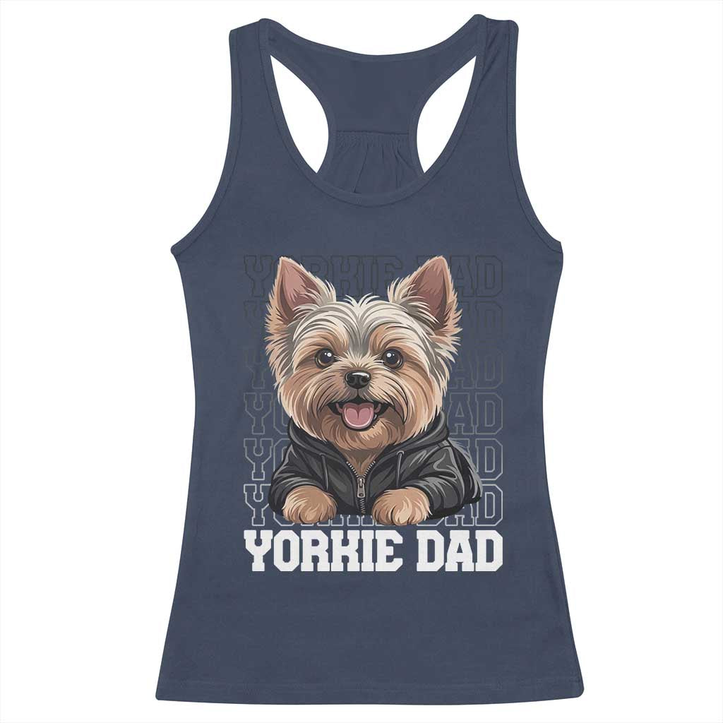 Proud Yorkshire Terrier Dad Racerback Tank Top Fathers Day Dog Lover Gift TS12 Navy Print Your Wear