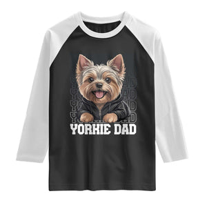 Proud Yorkshire Terrier Dad Raglan Shirt Fathers Day Dog Lover Gift TS12 Black White Print Your Wear