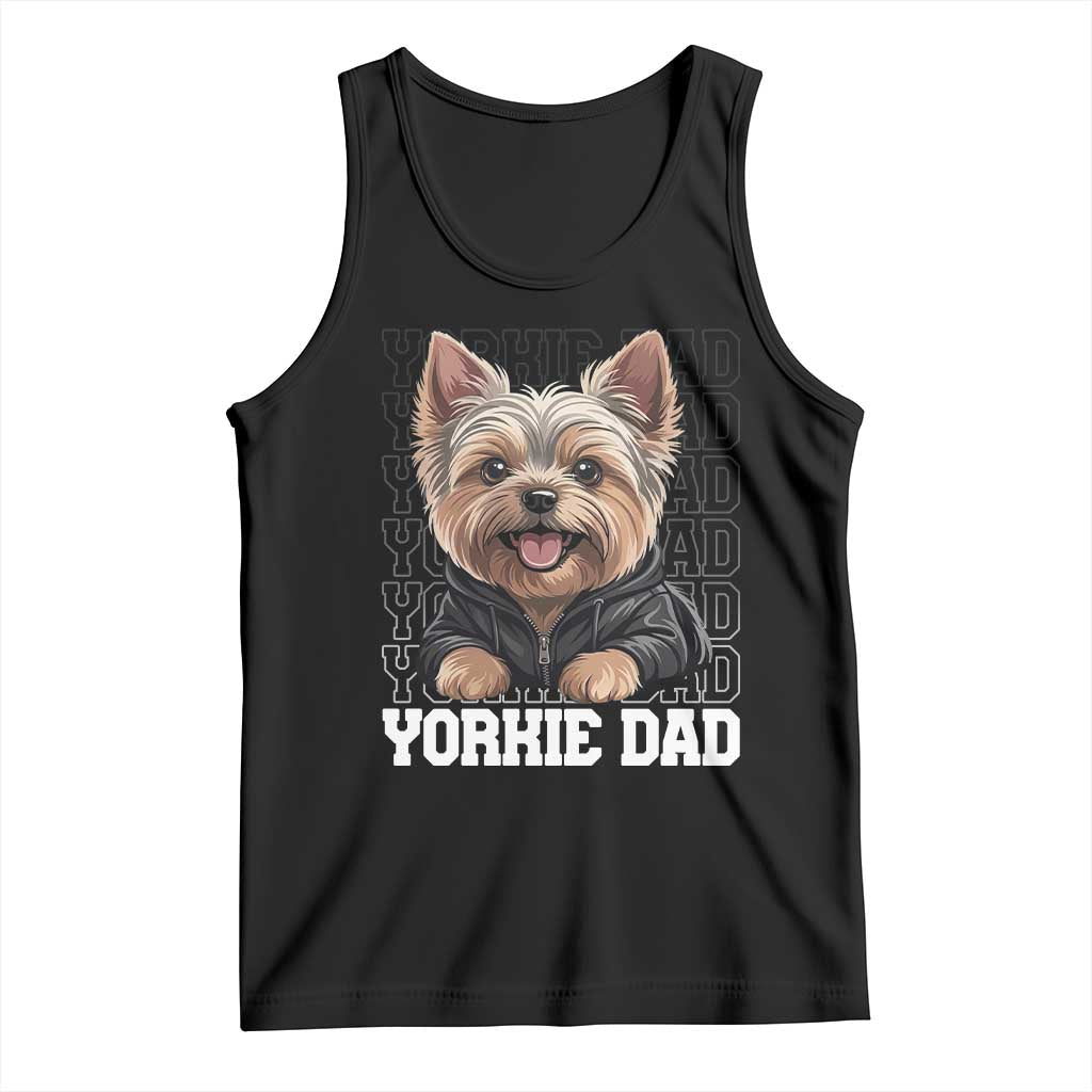 Proud Yorkshire Terrier Dad Tank Top Fathers Day Dog Lover Gift TS12 Black Print Your Wear