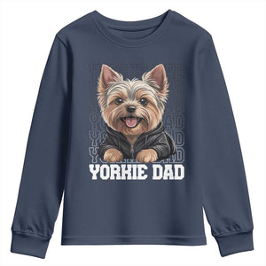 Proud Yorkshire Terrier Dad Youth Sweatshirt Fathers Day Dog Lover Gift TS12 Navy Print Your Wear