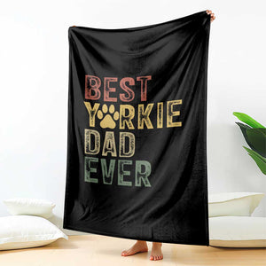 Best Yorkie Dad Ever Throw Blanket Retro Vintage Yorkshire Terrier Gift TS12 Print Your Wear