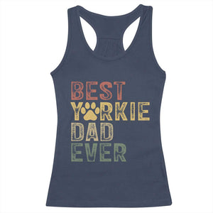 Best Yorkie Dad Ever Racerback Tank Top Retro Vintage Yorkshire Terrier Gift TS12 Navy Print Your Wear