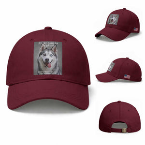 Funny Siberian Husky Meme Baseball Cap My Name Is Stop That TS12 Baseball Cap Universal Fit Maroon Print Your Wear
