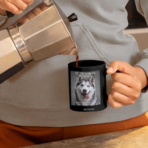 Funny Siberian Husky Meme Coffee Mug My Name Is Stop That TS12 Print Your Wear