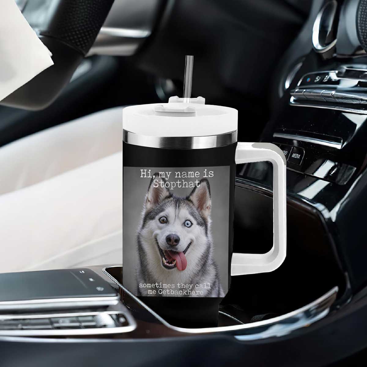 Funny Siberian Husky Meme Tumbler With Handle My Name Is Stop That TS12 Print Your Wear