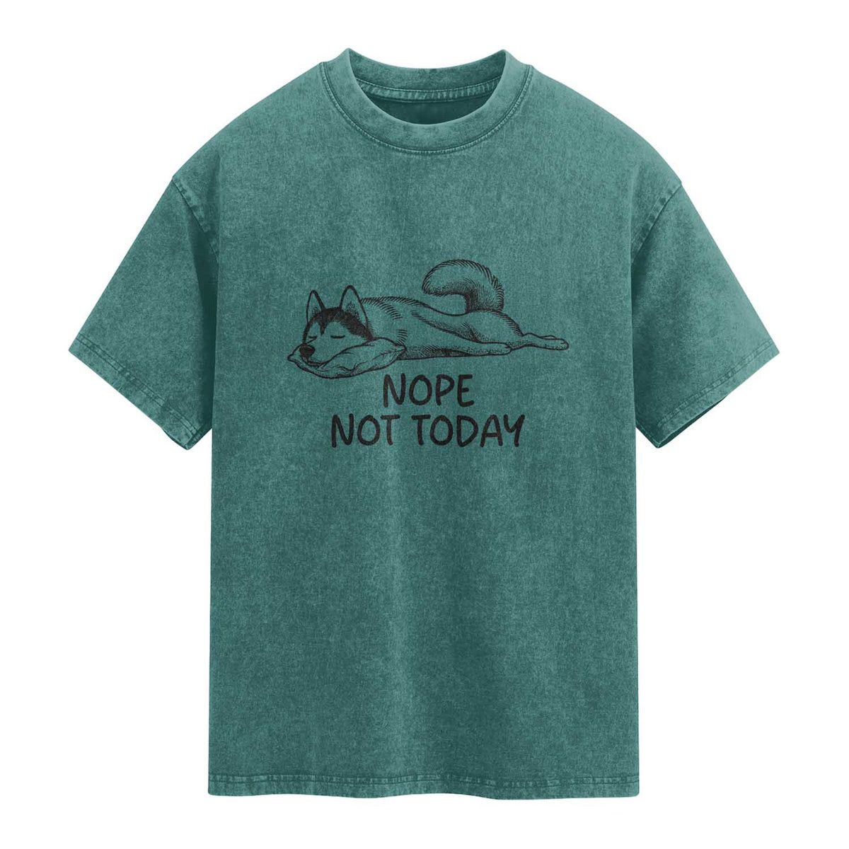 Nope Not Today Washed Cotton T-Shirt Funny Siberian Husky Lazy Mood