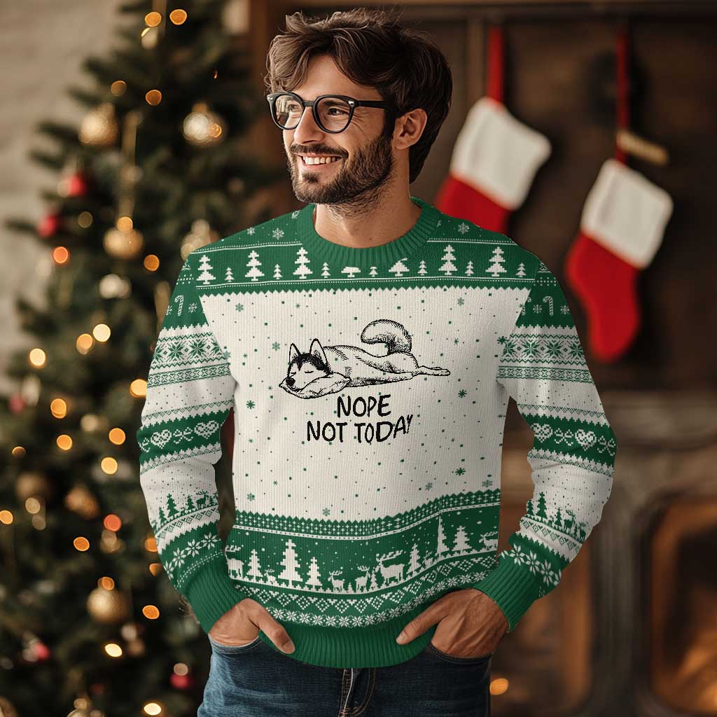 Nope Not Today Ugly Christmas Sweater Funny Siberian Husky Lazy Mood TS12 Beige Green Print Your Wear