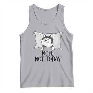 Lazy Siberian Husky Meme Tank Top Nope Not Today TS12 Athletic Heather Print Your Wear