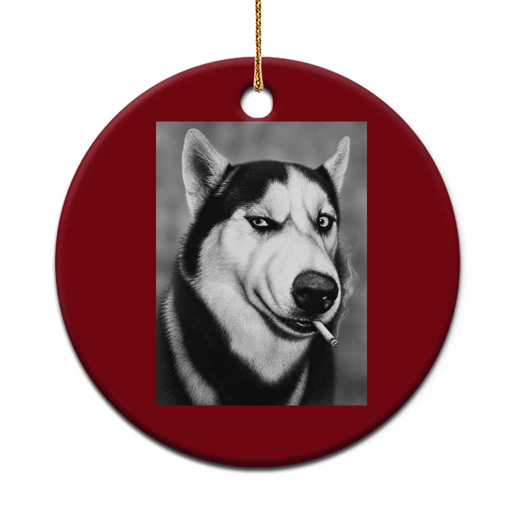 Smoking Siberian Husky Meme Ceramic Ornament Funny Dog Face Gift For Dog Lovers TS12 1pc Red Print Your Wear