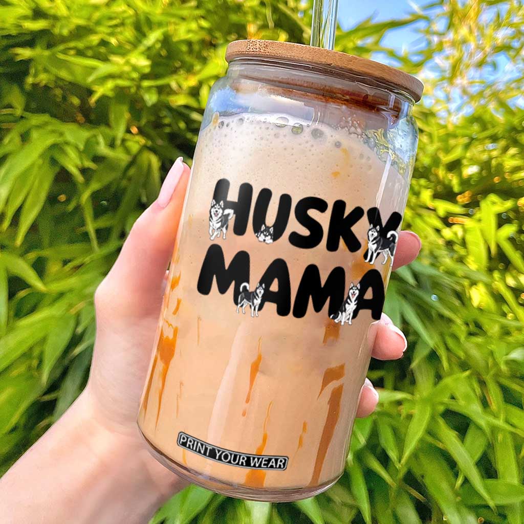 Proud Husky Mama Glass Can Siberian Husky Mothers Day Gift TS12 White Print Your Wear