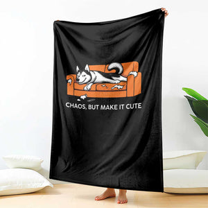 Mischievous Husky Owner Gift Throw Blanket Chaos But Make It Cute TS12 Print Your Wear