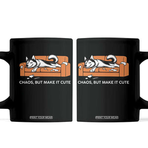 Mischievous Husky Owner Gift Coffee Mug Chaos But Make It Cute TS12 Black Print Your Wear