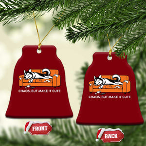 Mischievous Husky Owner Gift Ceramic Ornament Chaos But Make It Cute TS12 Print Your Wear
