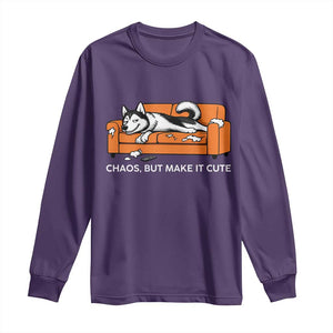 Mischievous Husky Owner Gift Long Sleeve Shirt Chaos But Make It Cute TS12 Purple Print Your Wear