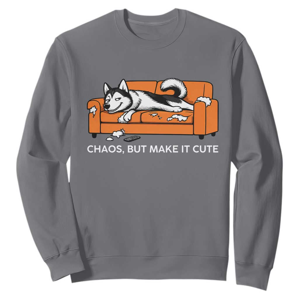 Mischievous Husky Owner Gift Sweatshirt Chaos But Make It Cute TS12 Charcoal Print Your Wear