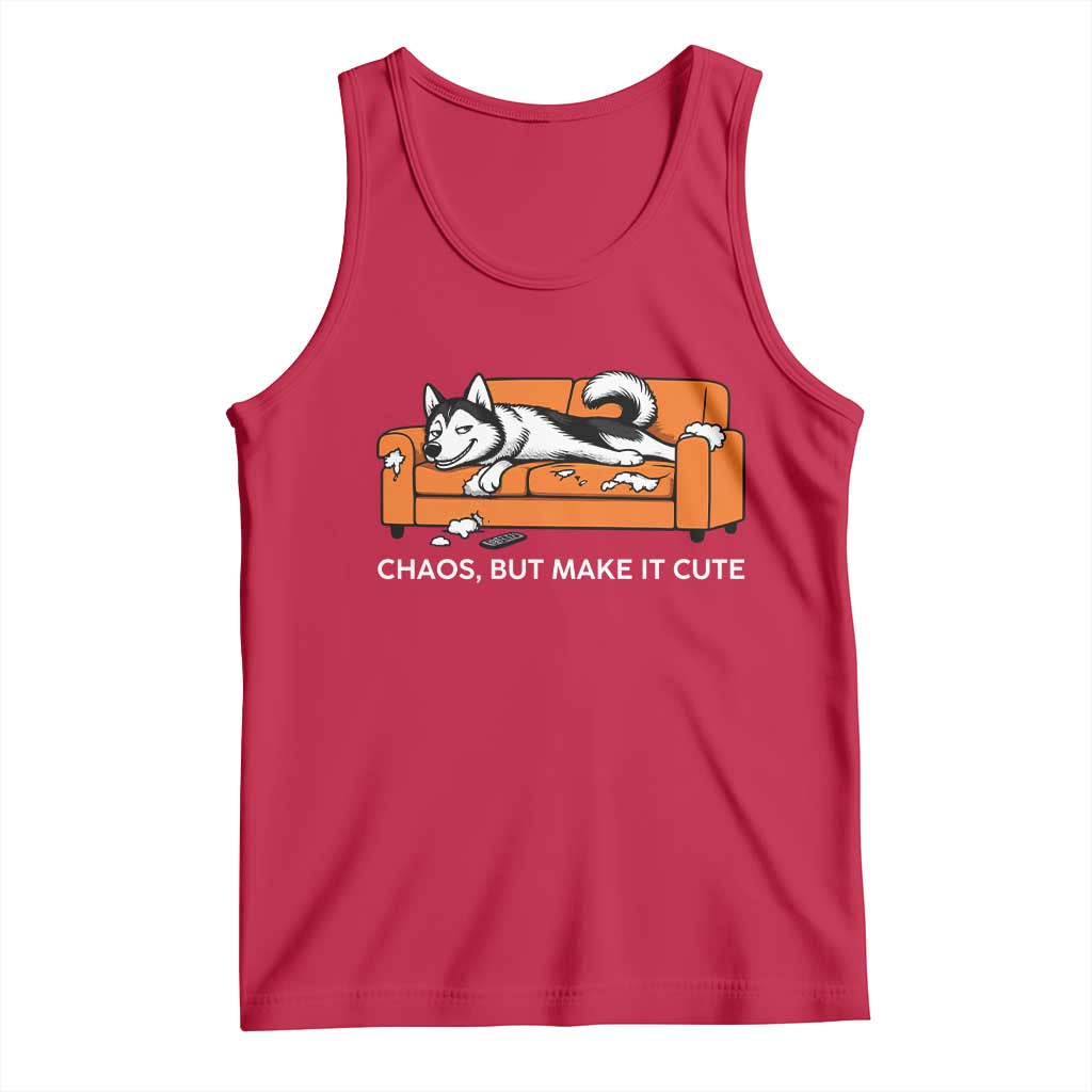 Mischievous Husky Owner Gift Tank Top Chaos But Make It Cute TS12 Red Print Your Wear