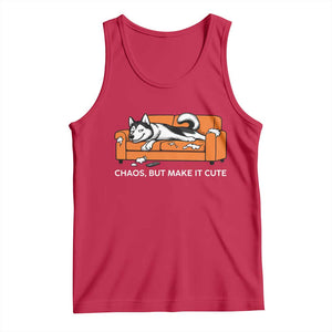 Mischievous Husky Owner Gift Tank Top Chaos But Make It Cute TS12 Red Print Your Wear