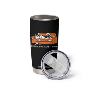 Mischievous Husky Owner Gift Tumbler Cup Chaos But Make It Cute TS12 Print Your Wear