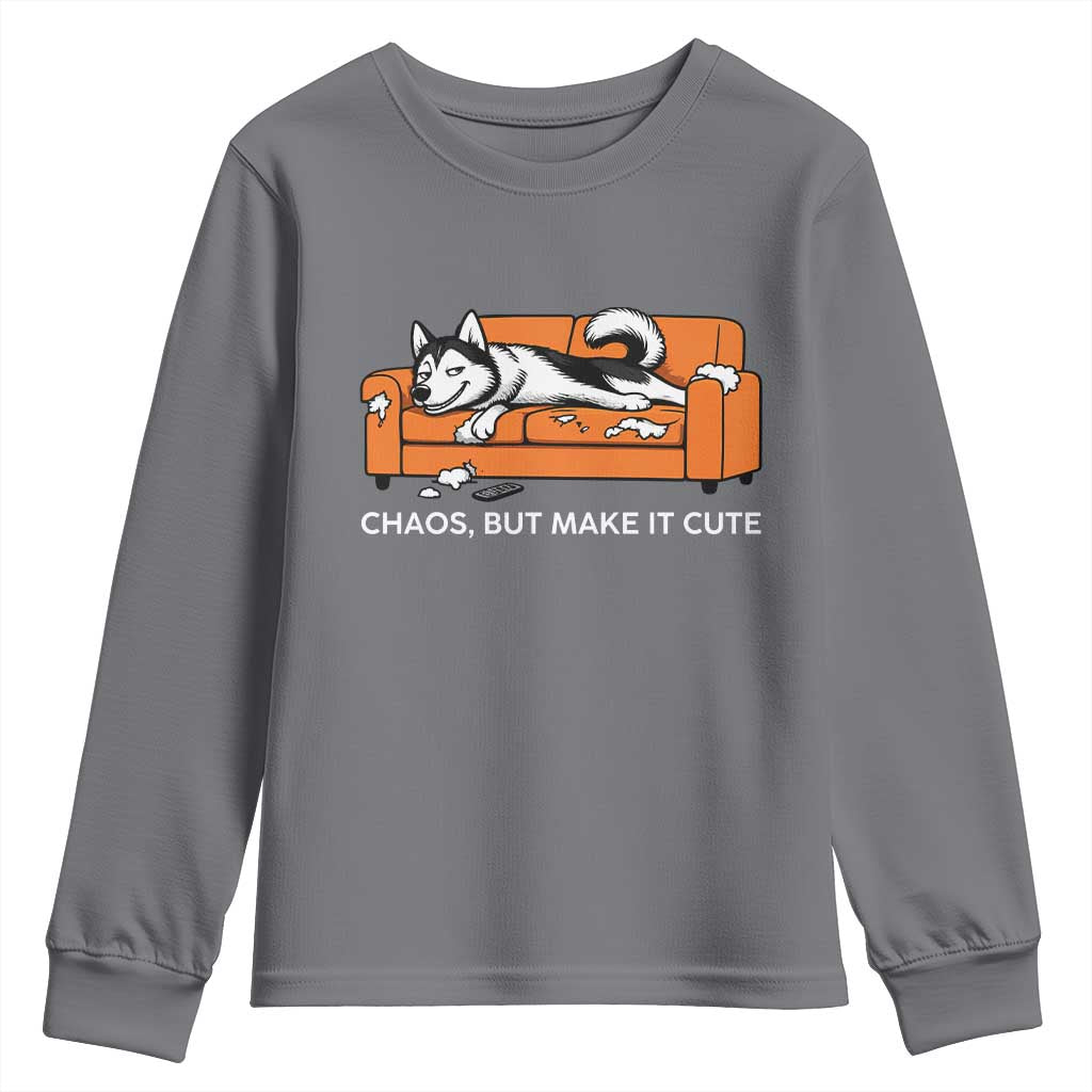 Mischievous Husky Owner Gift Youth Sweatshirt Chaos But Make It Cute TS12 Charcoal Print Your Wear
